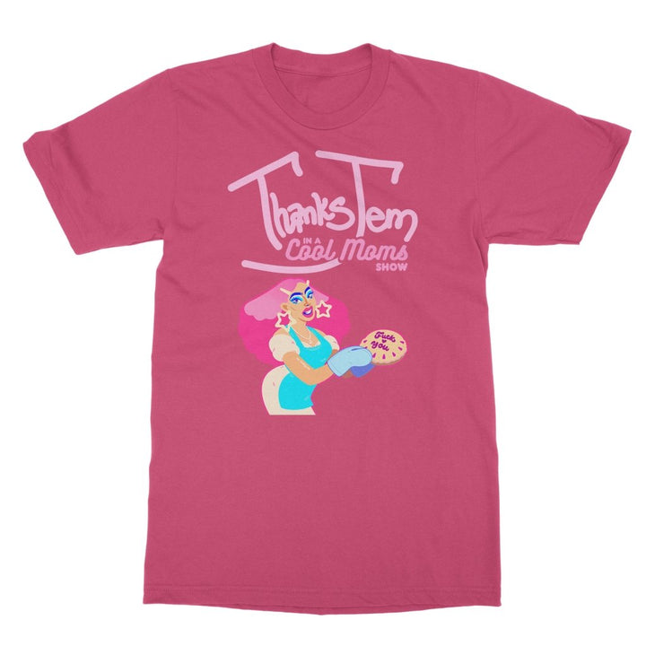 THANKS JEM "COOL MOM" T-SHIRT - dragqueenmerch