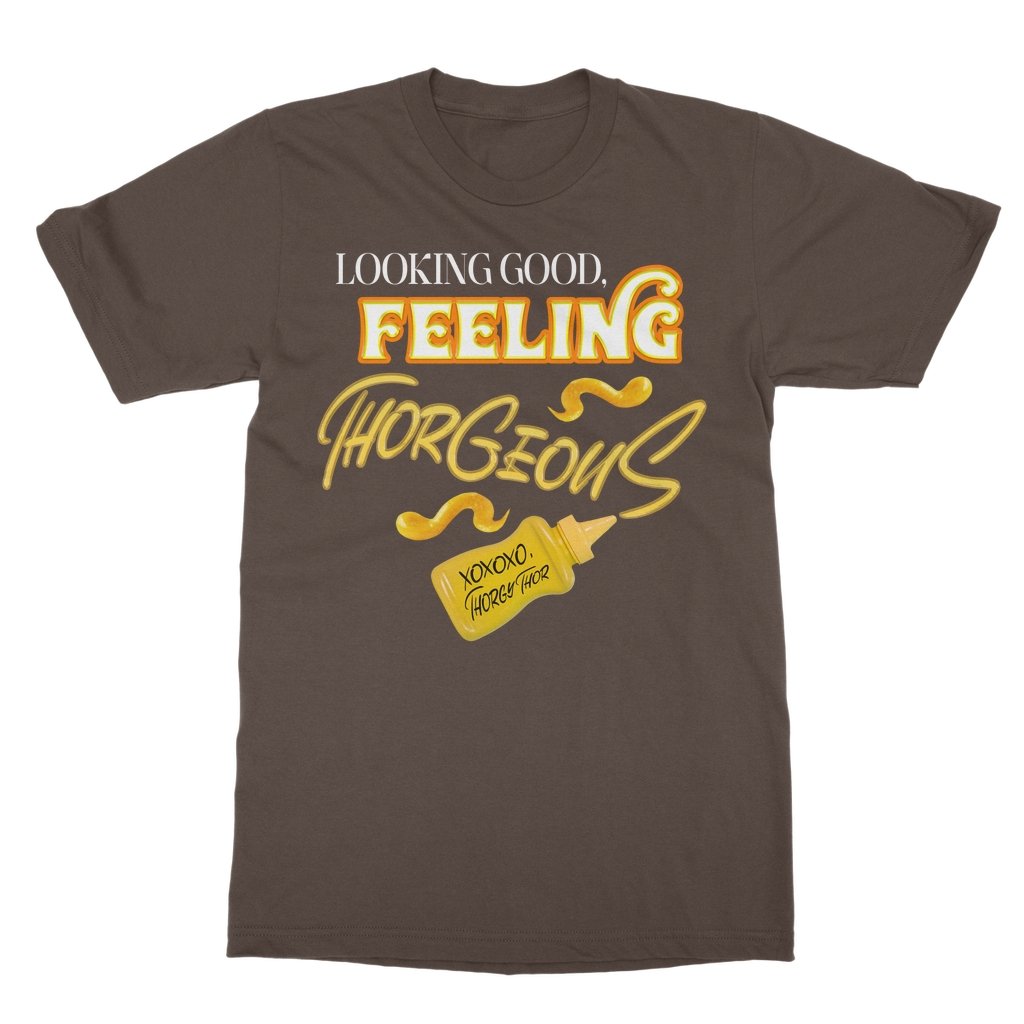 Thorgy Thor - Looking Good T-Shirt - dragqueenmerch
