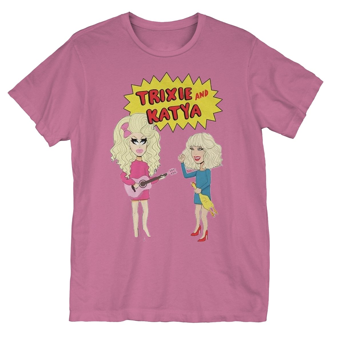 Trixie & Katya - Choke a Chicken T-Shirt - dragqueenmerch