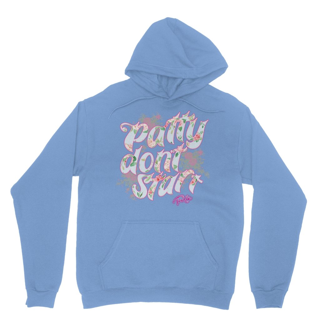 Trixie Mattel - Patty Don't Start Adult Hoodie (FLORAL) - dragqueenmerch