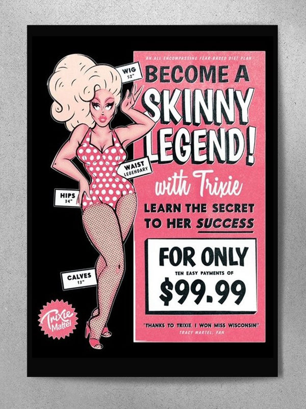 Trixie Mattel - Skinny Legend Poster - dragqueenmerch