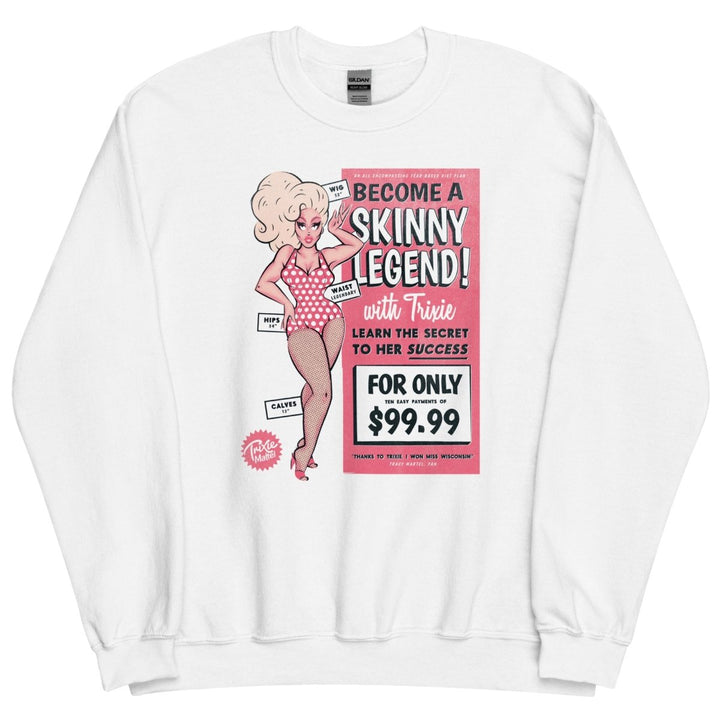 Trixie Mattel - Skinny Legend Sweatshirt - dragqueenmerch